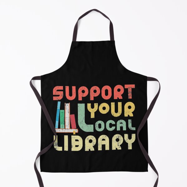 Item preview, Support Your Local Library Book Readers Lovers designed and sold by Vlashilo.