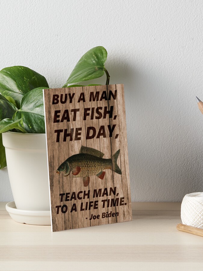 Funny Joe Biden Quote Buy a man eat fish' Bucket Hat