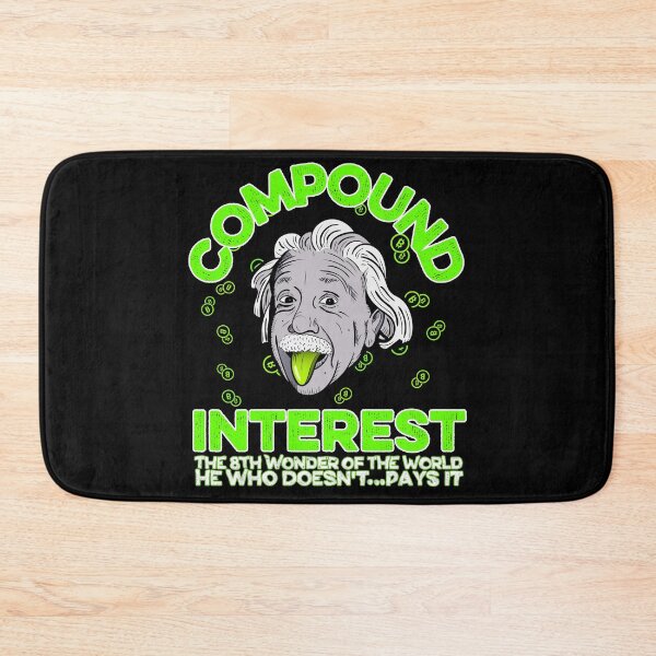 Item preview, Compound Interest the 8th wonder of the world designed and sold by FurioInc.