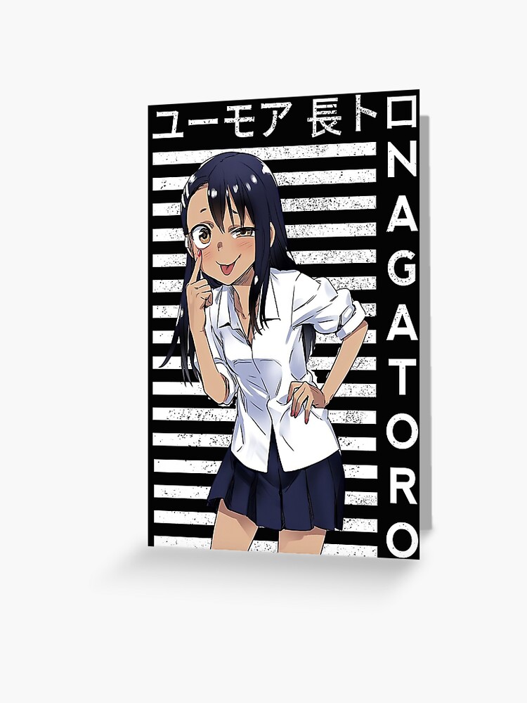 Ijiranaide Nagatoro-san - Hayase Nagatoro Greeting Card by Recup-Tout