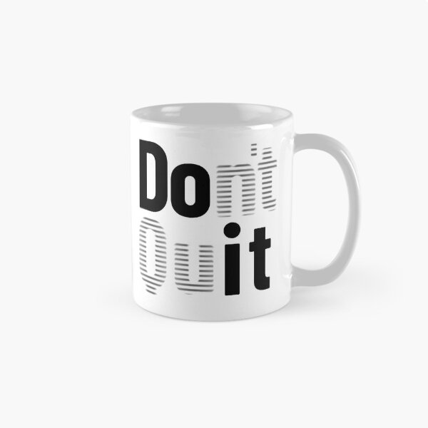Item preview, Don't Quit - Black Text designed and sold by LucidLounger.