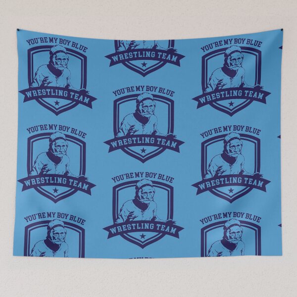 Item preview, You're My Boy Blue Wrestling Team designed and sold by Alema Art.