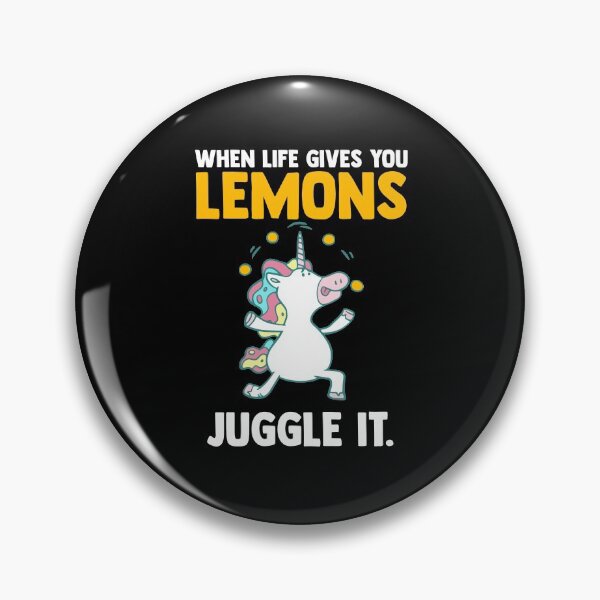 Item preview, Funny Quotes When Life Gives You Lemons Juggle it Juggler designed and sold by Nessshirts.