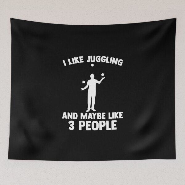 Item preview, I Like Juggling And Maybe Like Three People Comedy Juggling designed and sold by Nessshirts.