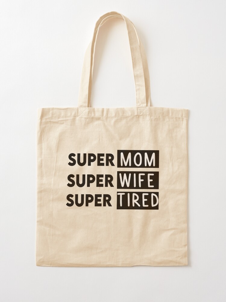 Tote Bag For Mom - Momlife Super Mom Super Wife Super Tired Mothers Day  Gifts Canvas Tote