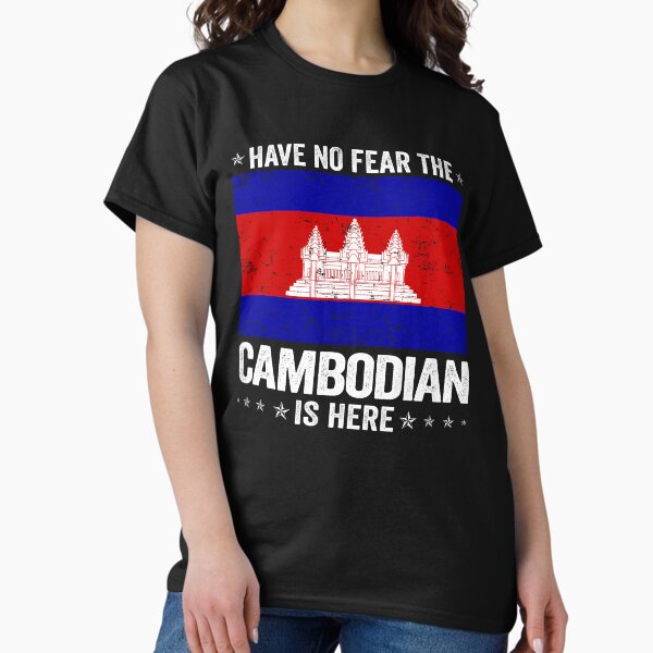 Item preview, Have No Fear The Cambodian Is Here  Cambodia Flag Design designed and sold by JJDzignsShop.