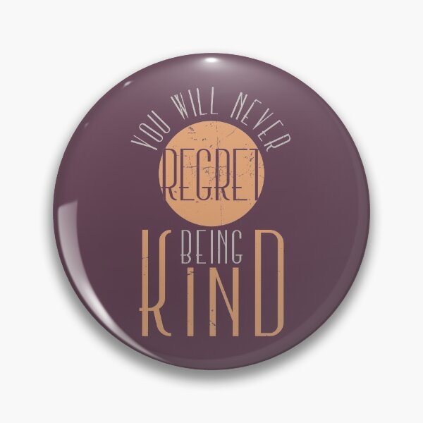 Item preview, You will never regret being kind | ,quotes on leadership,uplifting daily motivation quotes,motivational quotes for success in life designed and sold by Giovanni's  Brown Quotes.