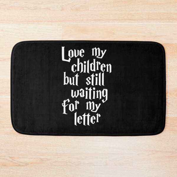 Item preview, Love my children but still waiting for my letter designed and sold by EnjoyMyTees.