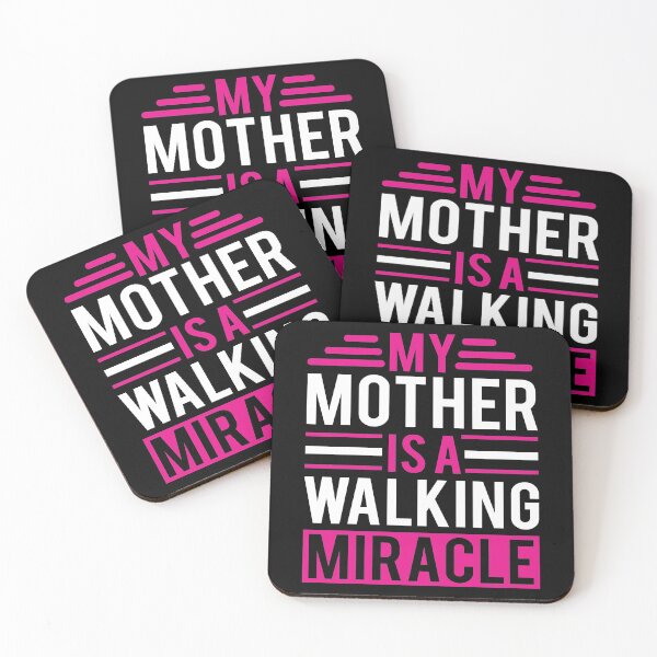 Item preview, My Mother Is a Walking Miracle designed and sold by Printoweb.