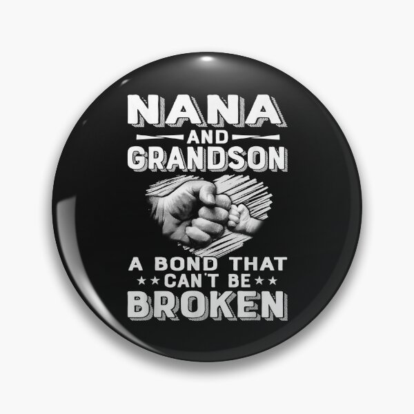 Item preview, Nana And Grandson A Bond That Can't Be Broken | Gift Idea | Gift For Grandma | Gift For Son | Gift For Grandson designed and sold by LanPhan.