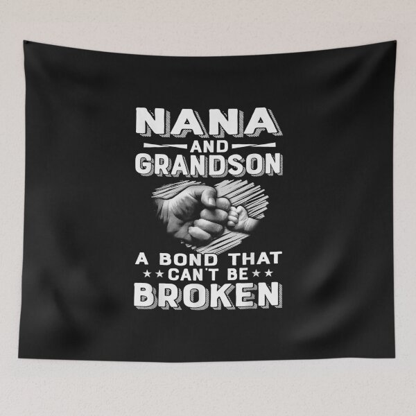 Item preview, Nana And Grandson A Bond That Can't Be Broken | Gift Idea | Gift For Grandma | Gift For Son | Gift For Grandson designed and sold by LanPhan.