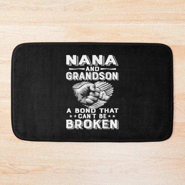 Item preview, Nana And Grandson A Bond That Can't Be Broken | Gift Idea | Gift For Grandma | Gift For Son | Gift For Grandson designed and sold by LanPhan.