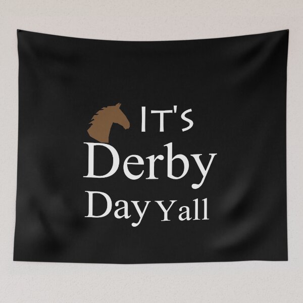 Item preview, It's Derby Day Yall,Derby,Kentucky pride,Kentucky Horse race,Louisville,Churchill downs,Derby and Oaks designed and sold by hicham4you.
