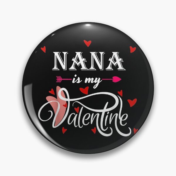 Artikelvorschau, Nana ist mein Valentinstag | Geschenkidee | Geschenk für Oma | Geschenk für Sohn | Geschenk für Enkel entworfen und verkauft von LanPhan.
