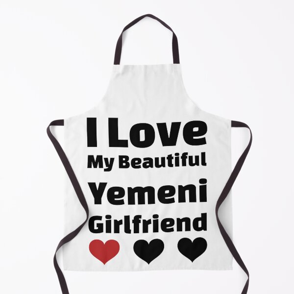 Item preview, I Love My Beautiful Yemeni Girlfriend - Yemen Girlfriend designed and sold by DiceNLDesigns.