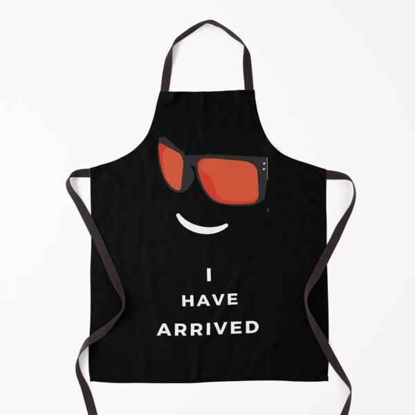 Item preview, I HAVE ARRIVED designed and sold by Flirt-Teez.