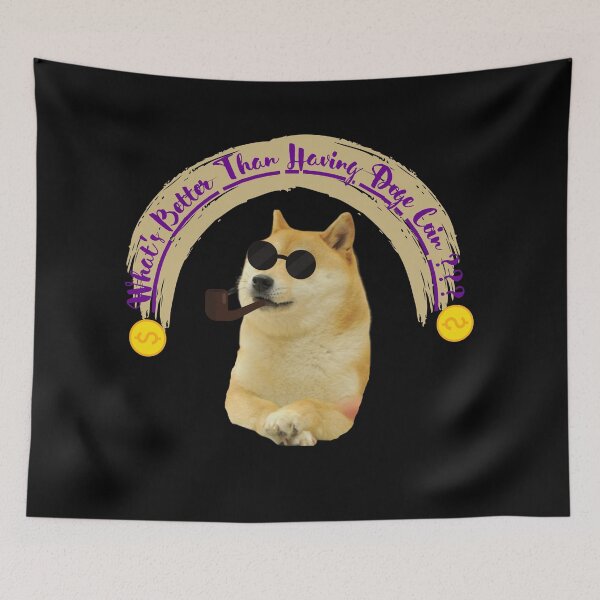 Item preview, What's Better Than Having Doge Coin? designed and sold by Avani01.