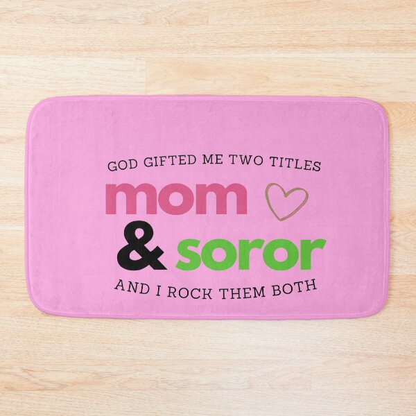 Item preview, God Gifted Me Two Titles Mom & Soror Sorority Paraphernalia designed and sold by GLifestyle.