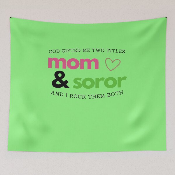 Item preview, God Gifted Me Two Titles Mom & Soror Sorority Paraphernalia designed and sold by GLifestyle.