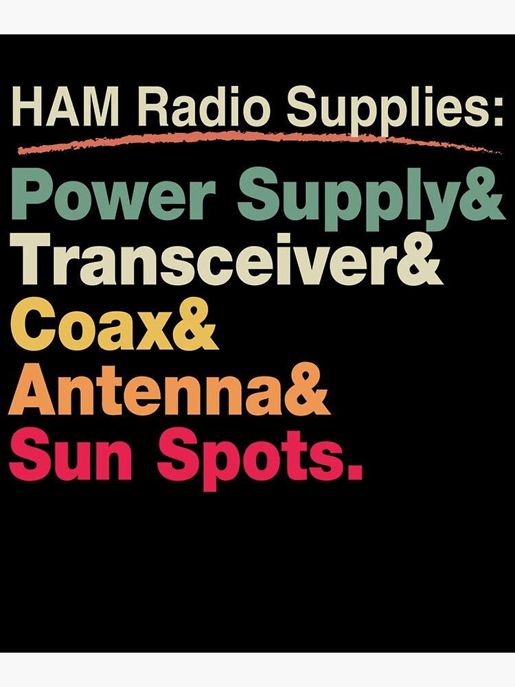 "HAM Radio Supplies Building a HAM Radio Funny HAM Radio" Poster for