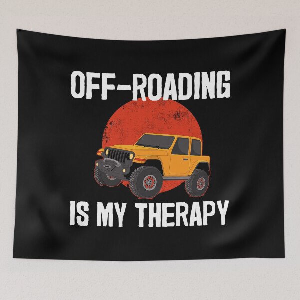 Item preview, Funny My Therapy Off-Road Vehicle Off-Roading design designed and sold by jakehughes2015.