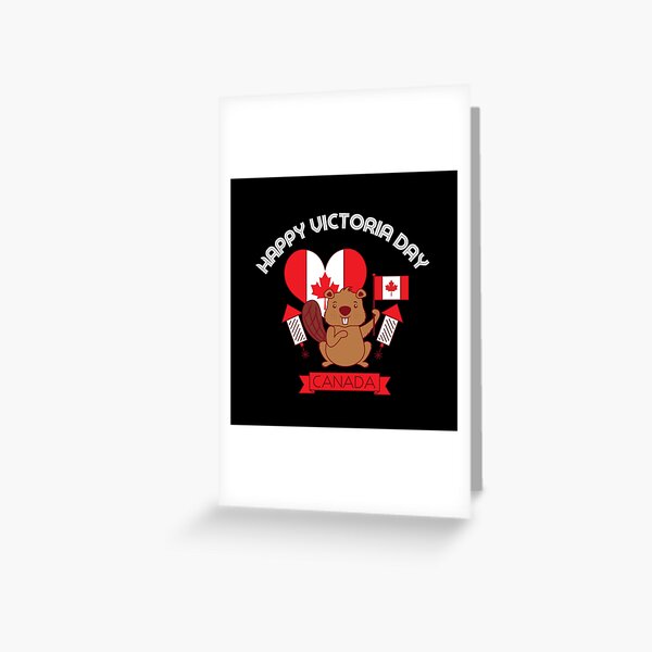 CANADA VICTORIA funny canadian shirt gift Greeting Card