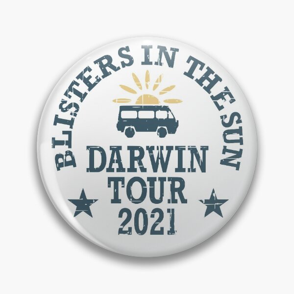 Item preview, Blisters In The Sun Darwin Tour 2021 designed and sold by CoolYule.