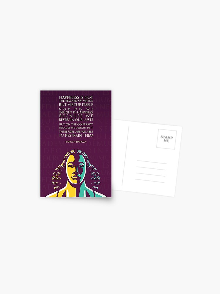 Carte Postale Citation De Baruch Spinoza Le Bonheur N Est Pas La Recompense De La Vertu Mais La Vertu Elle Meme Par Elvindantes Redbubble