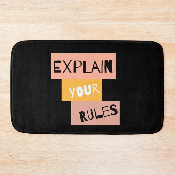 Item preview, Explain Your Rules designed and sold by StacieNichols.