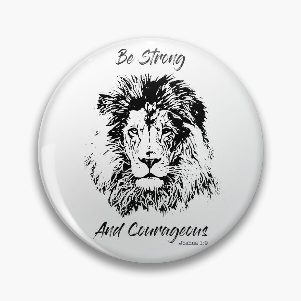 Item preview, Be Strong And Courageous designed and sold by mbogarin-0412.