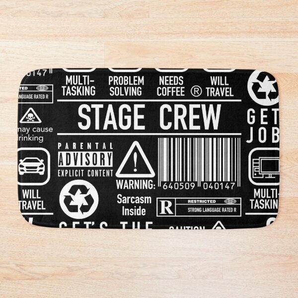 Item preview, Super Funny Stage Crew shirt - Backstage Tech Week Theatre designed and sold by JukeLox.