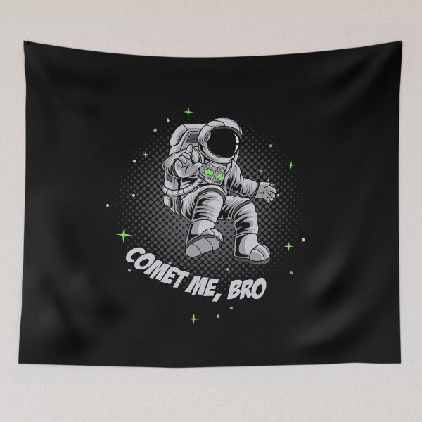 Item preview, Comet Me, Bro designed and sold by Quotabletees.