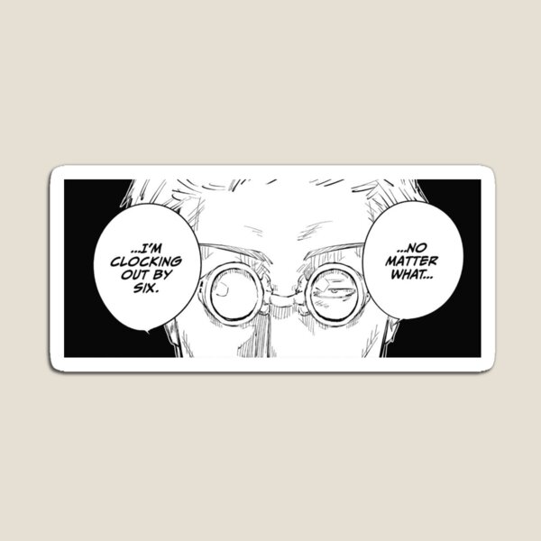 nanami "i'm clocking out by 6pm" Magnet