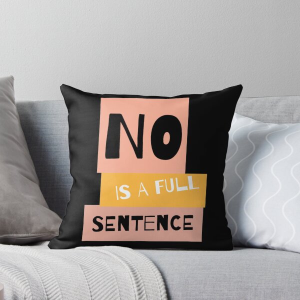 Item preview, No is a full sentence designed and sold by StacieNichols.