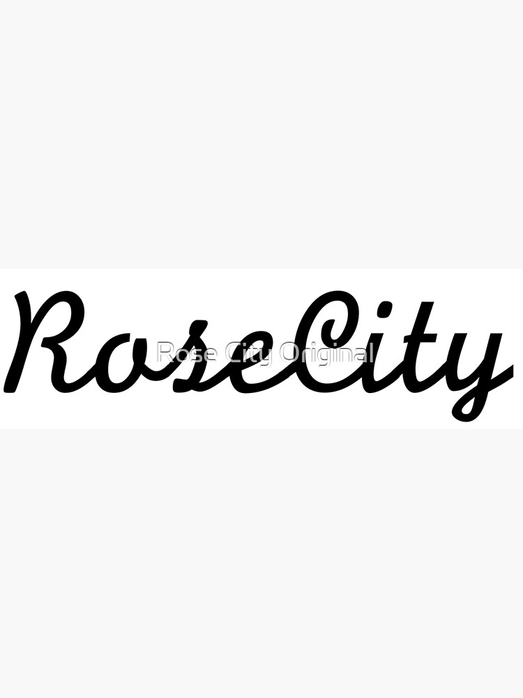 "ROSE CITY" Poster for Sale by Geekintherain Redbubble