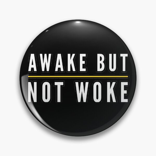 Item preview, Awake But Not Woke designed and sold by suver.