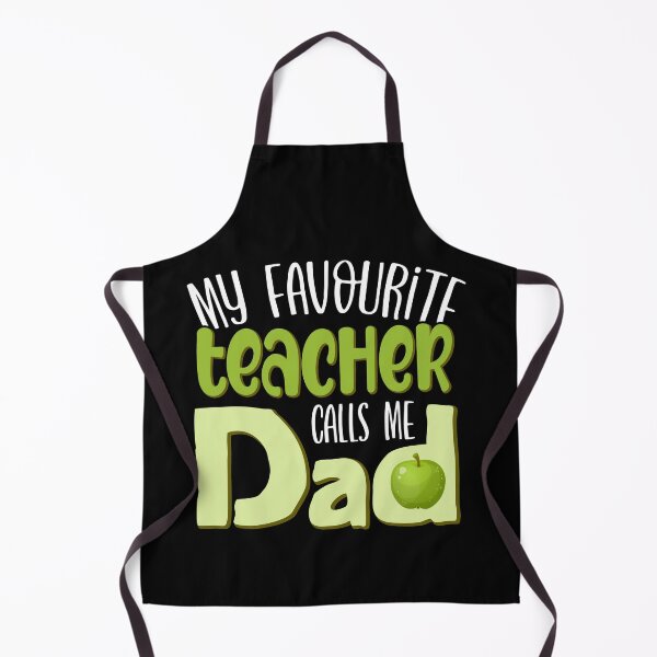 Item preview, My Favourite Teacher Calls Me Dad designed and sold by FuntasticDez.