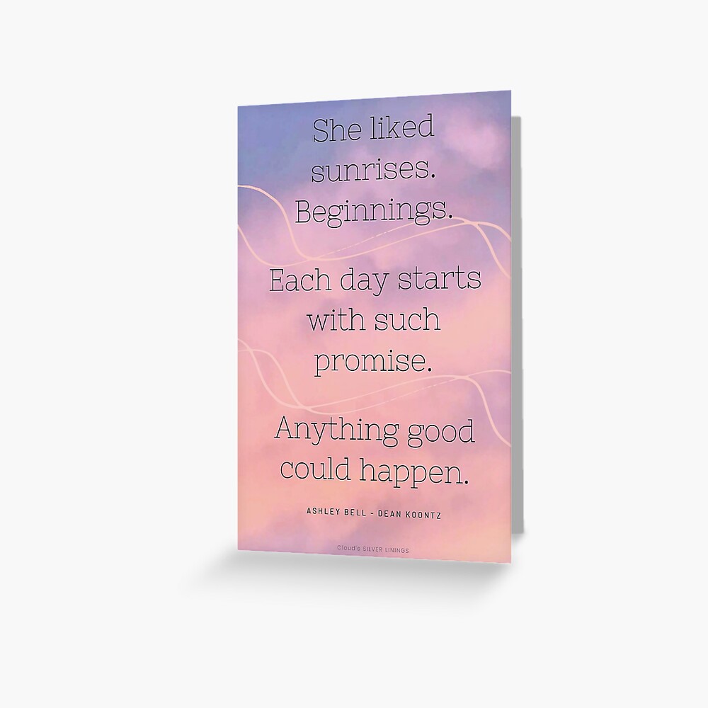 She Liked Sunrises - Book Quote - Ashley Bell