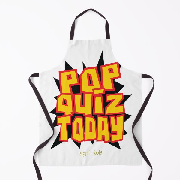 Item preview, April Fools for Teachers - Pop Quiz designed and sold by TrndSttr.