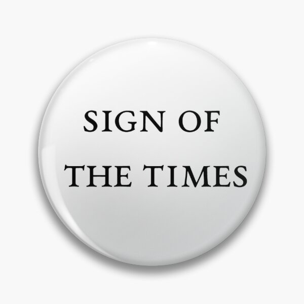 Item preview, sign of the times designed and sold by -ann-.