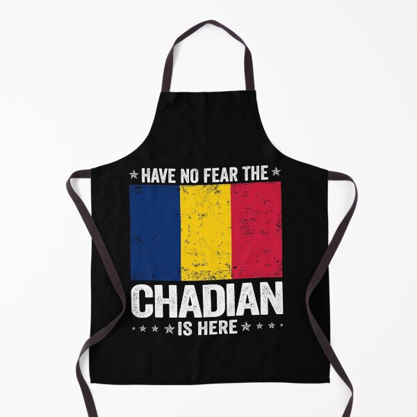 Item preview, Have No Fear The Chadian Is Here Chad Flag Design designed and sold by JJDzignsShop.