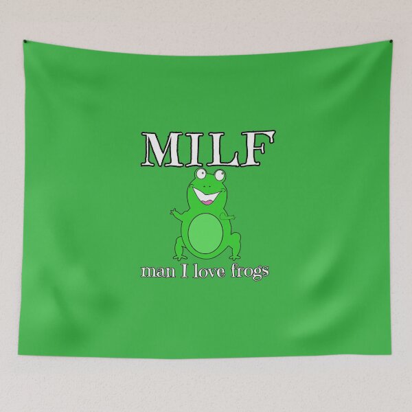 Item preview, MILF Man, I love frogs 1 designed and sold by everything4eva.