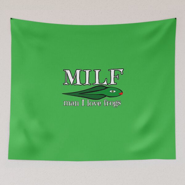Item preview, MILF Man, I love frogs 2 designed and sold by everything4eva.