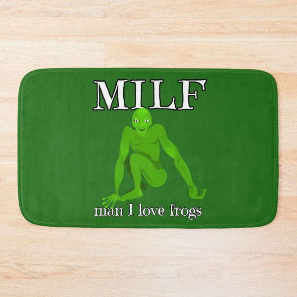 Item preview, MILF Man, I love frogs 3 designed and sold by everything4eva.