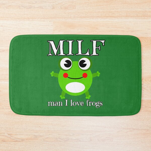 Item preview, MILF Man, I love frogs 5 designed and sold by everything4eva.