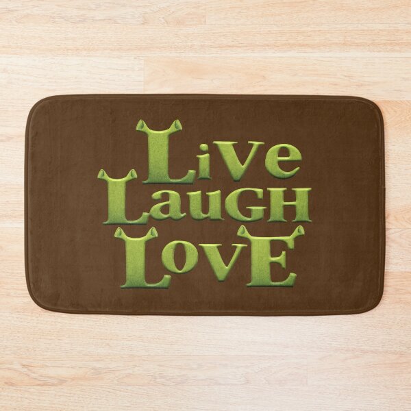 Item preview, shrek - live laugh love designed and sold by acciojoy.
