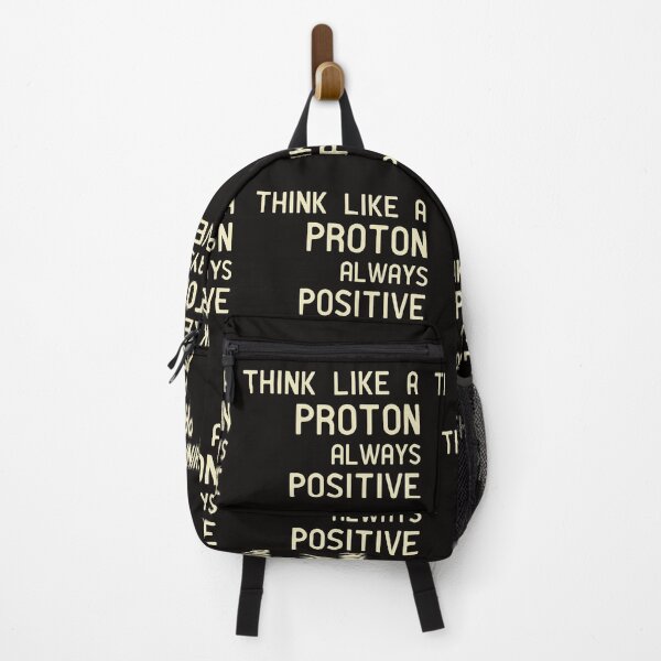 Item preview, Think like a proton always positive designed and sold by manardesign.