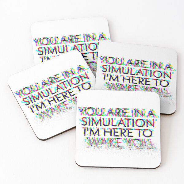 Item preview, You are in a simulation  designed and sold by hillary marek.