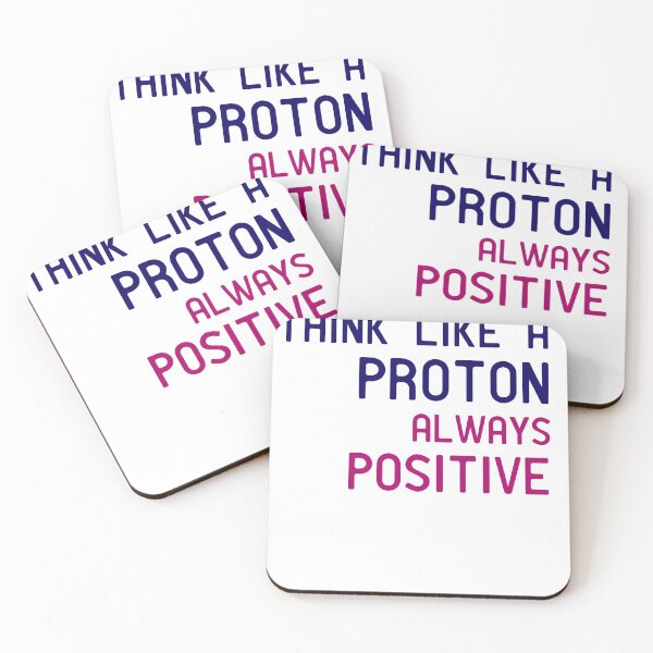 Item preview, Think like a proton always positive designed and sold by manardesign.