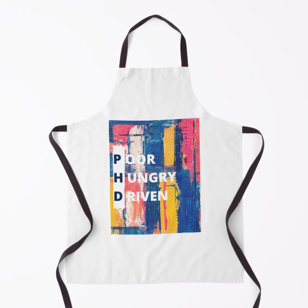Item preview, PHD graduation "Poor, Hungry and Driven" Motivational message designed and sold by Yellowsprint.